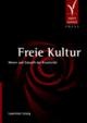 Cover: Freie Kultur Cover: Freie Kultur