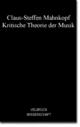 Cover: Kritische Theorie der Musik Cover: Kritische Theorie der Musik