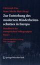 Cover: Zur Entstehung des modernen Minderheitenschutzes in Europa