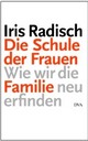 Cover: Die Schule der Frauen