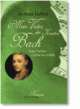 Cover: Mein Vater, der Kantor Bach