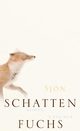 Cover: Schattenfuchs