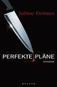 Cover: Perfekte Pläne Cover: Perfekte Pläne