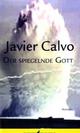 Cover: Der spiegelnde Gott