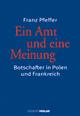 Cover: Ein Amt und eine Meinung