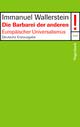 Cover: Die Barbarei der anderen Cover: Die Barbarei der anderen