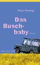 Cover: Das Buschbaby Cover: Das Buschbaby