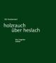 Cover: holzrauch über heslach Cover: holzrauch über heslach