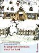 Cover: Es ging ein Schneemann durch das Land Cover: Es ging ein Schneemann durch das Land