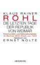 Cover: Die letzten Tage der Republik von Weimar