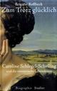Cover: Zum Trotz glücklich