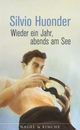 Cover: Wieder ein Jahr, abends am See
