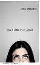 Cover: Ein Foto von Mila