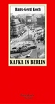 Cover: Kafka in Berlin