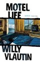 Cover: Motel Life Cover: Motel Life