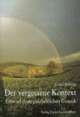 Cover: Der vergessene Kontext Cover: Der vergessene Kontext