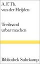 Cover: Treibsand urbar machen Cover: Treibsand urbar machen