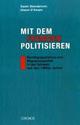 Cover: Mit dem Fremden politisieren