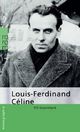 Cover: Louis-Ferdinand Celine 