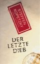 Cover: Der letzte Dieb