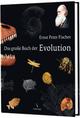 Cover: Das große Buch der Evolution Cover: Das große Buch der Evolution