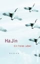Cover: Ein freies Leben Cover: Ein freies Leben