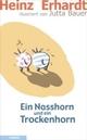 Cover: Ein Nasshorn und ein Trockenhorn Cover: Ein Nasshorn und ein Trockenhorn