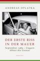 Cover: Der erste Riss in der Mauer Cover: Der erste Riss in der Mauer