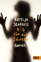 Cover: 1:0 f�r die Idioten