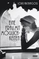 Cover: Eine Frau mit Möglichkeiten Cover: Eine Frau mit Möglichkeiten