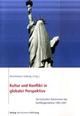 Cover: Kultur und Konflikt in globaler Perspektive