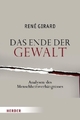 Cover: Das Ende der Gewalt