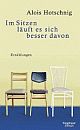 Cover: Im Sitzen l�uft es sich besser davon
