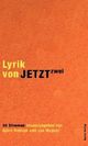 Cover: Lyrik von Jetzt. zwei Cover: Lyrik von Jetzt. zwei