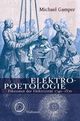 Cover: Elektropoetologie Cover: Elektropoetologie