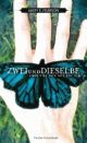 Cover: Zwei und Dieselbe