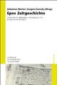 Cover: Epos Zeitgeschichte Cover: Epos Zeitgeschichte