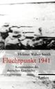 Cover: Walser Smith, Helmut: Fluchtpunkt 1941