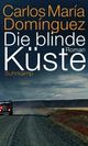 Cover: Die blinde Küste Cover: Die blinde Küste