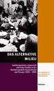 Cover: Das alternative Milieu Cover: Das alternative Milieu