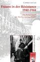 Cover: Frauen in der Resistance 1940-1944