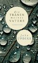 Cover: Die Tränen meines Vaters