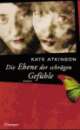 Cover: Die Ebene der schr�gen Gef�hle