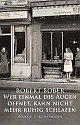 Cover: Wer einmal die Augen öffnet, kann nicht mehr ruhig schlafen Cover: Wer einmal die Augen öffnet, kann nicht mehr ruhig schlafen