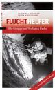Cover: Fluchthelfer Cover: Fluchthelfer