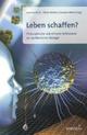 Cover: Leben schaffen? Cover: Leben schaffen?