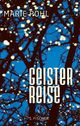 Cover: Pohl, Marie: Geisterreise