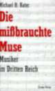 Cover: Die missbrauchte Muse