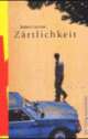 Cover: Zärtlichkeit Cover: Zärtlichkeit