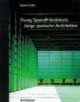 Cover: Young Spanish Architects. Junge spanische Architekten